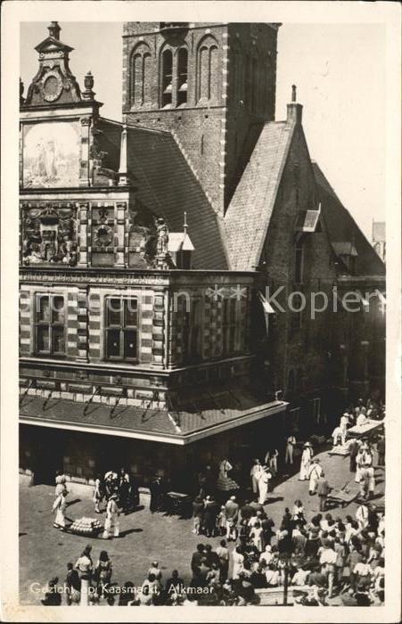 Alkmaar Gezicht op Kaasmarkt Käsemarkt