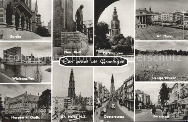 Groningen Bordes Monument Martinitoren Markt Vijv