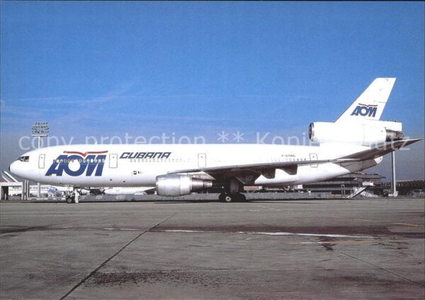 Flugzeuge Zivil AOM Cubana McDDouglas DC-10-30 F-GTDG