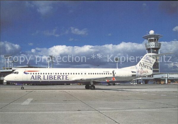 Flugzeuge Zivil Air Liberte Fokker 100 F-GIOI c/n 11433