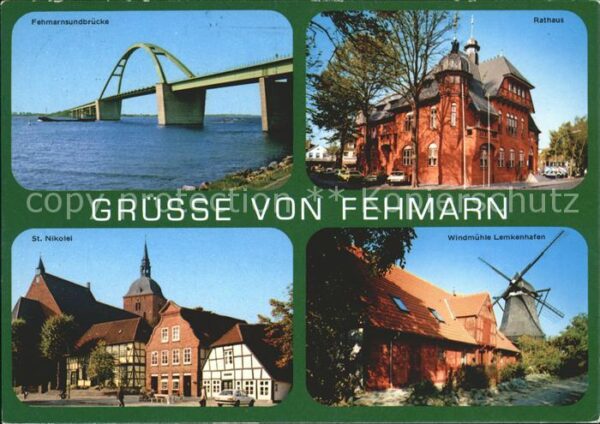 Fehmarn Brücke Rathaus Windmühle St. Nikolei