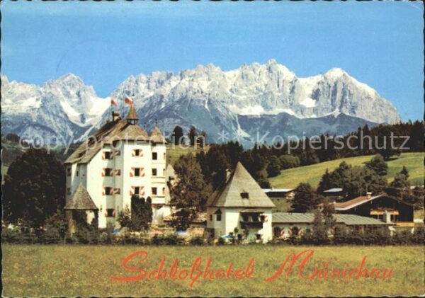 Kitzbuehel Tirol Schlosshotel Münichau