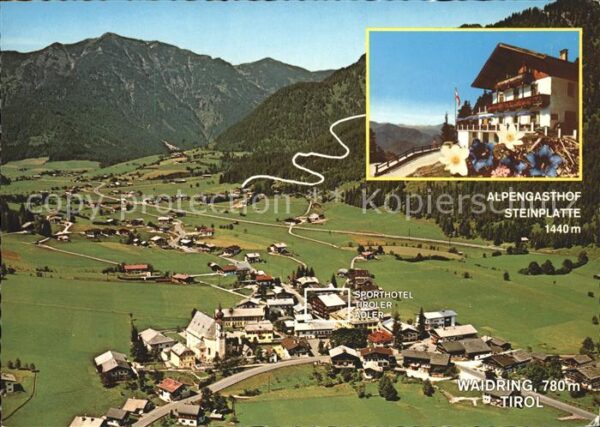 Waidring Tirol Alpengasthof Steinplatte Totalansicht