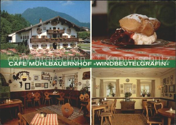 Ruhpolding Cafe Mühlbauernhof Windbeutelgräfin
