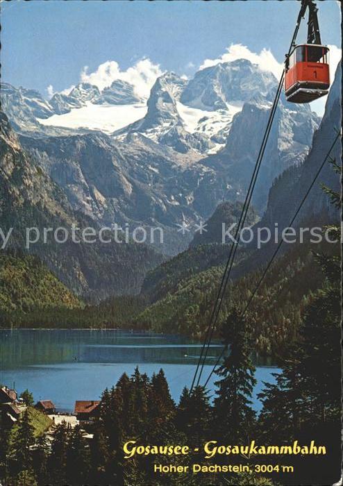 Seilbahn Gosaukamm Gosausee König Dachstein Salz