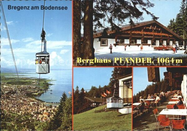 Bregenz Vorarlberg Seilbahn Berghaus Pfänder