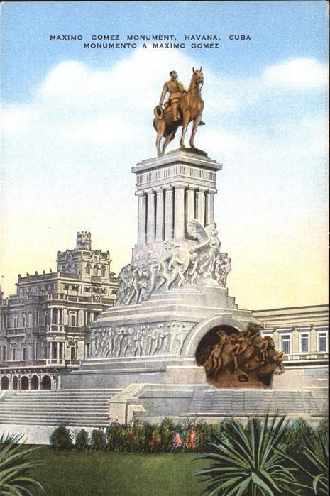 Habana Havana Monumento a Maximo Gomez Denkmal