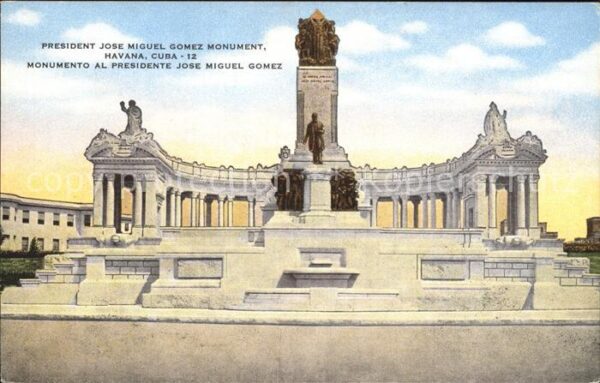 Havana Habana President Jose Miguel Gomez Monument De