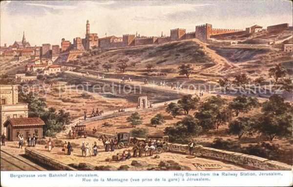 Jerusalem Yerushalayim Bergstrasse vom Bahnhof Künstlerkarte S