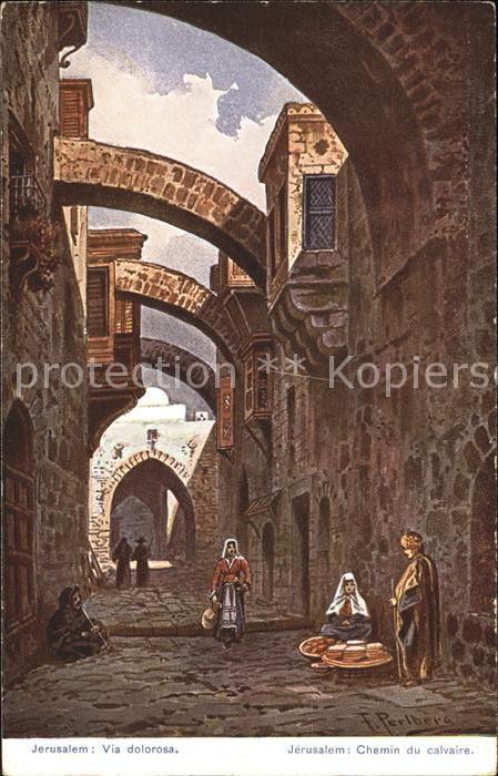Jerusalem Yerushalayim Via dolorosa Chemin du calvaire Künstle