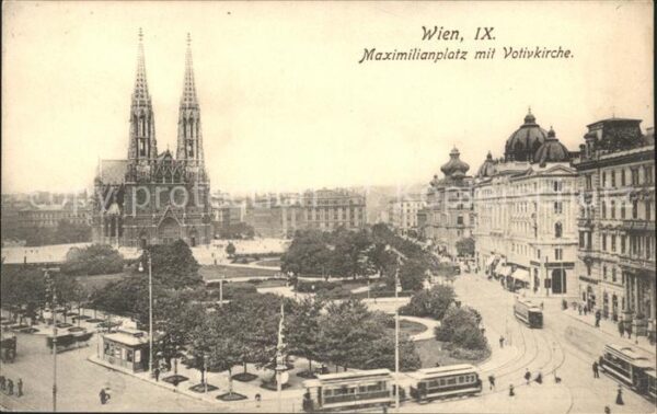 Wien Maximilianplatz mit Votivkirche Strasse
