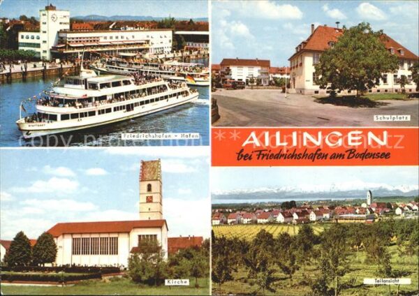 Ailingen Fährschiff Hafen Schulplatz Kirche Alpe