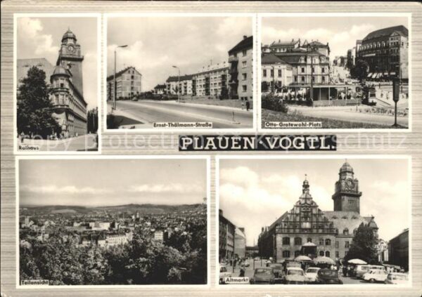 Plauen Vogtland Ernst-Thälmann-Strasse Otto-Grotewohl-P