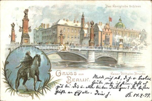 Berlin Kgl Schloss Kaiser Wilhelm Brücke Gr Ku