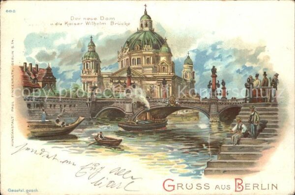 Berlin Neuer Dom mit Kaiser Wilhelm Brücke