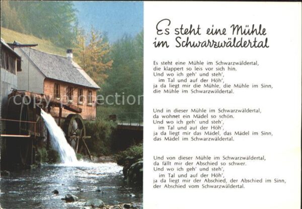 Wassermuehle Lied Es steht eine Mühle im Schwarzwäld