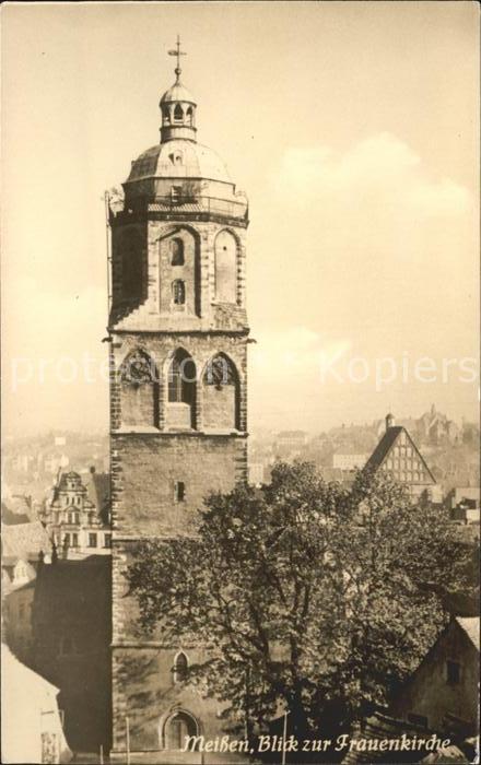 Meissen Elbe Sachsen Frauenkirche