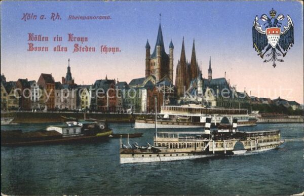 Koeln Rhein Rheinpanorama Dampfer Dom Wappen