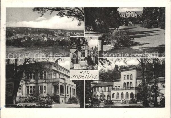 Bad Soden Taunus Kurhaus Schwefel und Wilhelmsquelle Pau