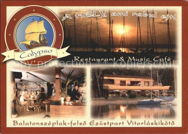 Siofok Restaurant Music-Cafe Calypso Balatonsz