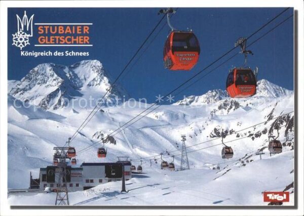 Seilbahn Stubaier Gletscherbahn Stubaital Mittel