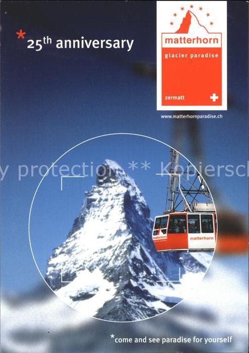 Seilbahn Zermatt Matterhorn 25. Jubiläum