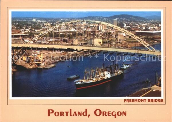 Schiffe Ships Navires Portland Oregon Freemont Bridge Willame