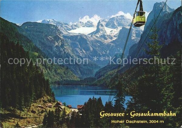 Seilbahn Gosaukamm Gosausee Hoher Dachstein