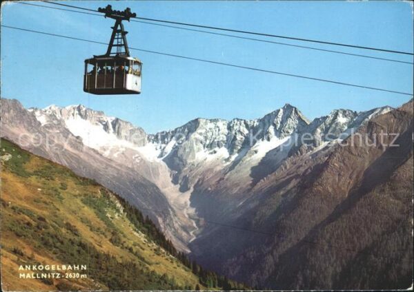 Seilbahn Ankogel-Hochgebirge Mallnitz Kärnten