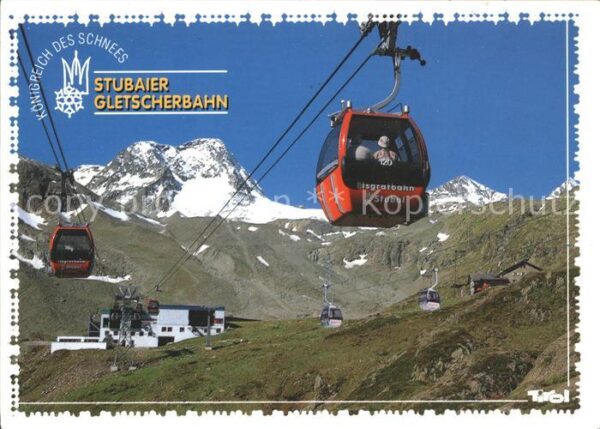 Seilbahn Stubaier Gletscherbahn Eisgratbahn Gams