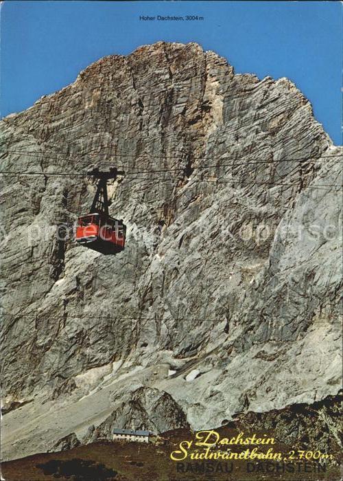 Seilbahn Dachsteinsüdwand Ramsau Hoher Dachstein