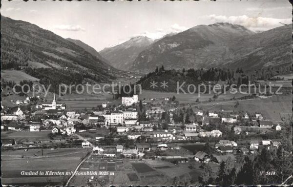 Gmuend Kaernten Panorama mit Sonnblick Alpen