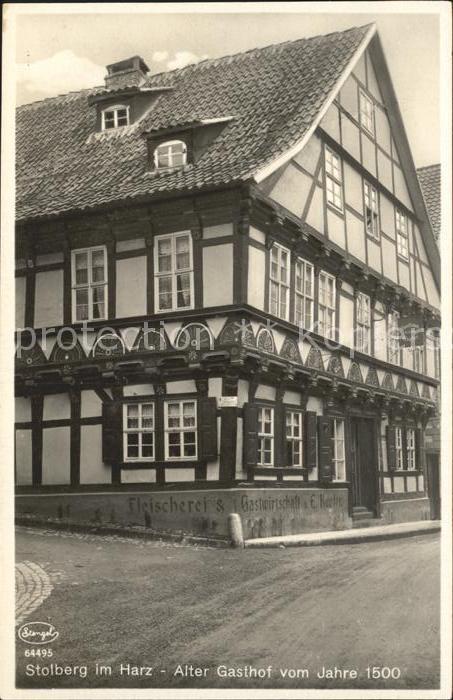 Stolberg Harz Alter Gasthof vom Jahre 1500 Fachwerk