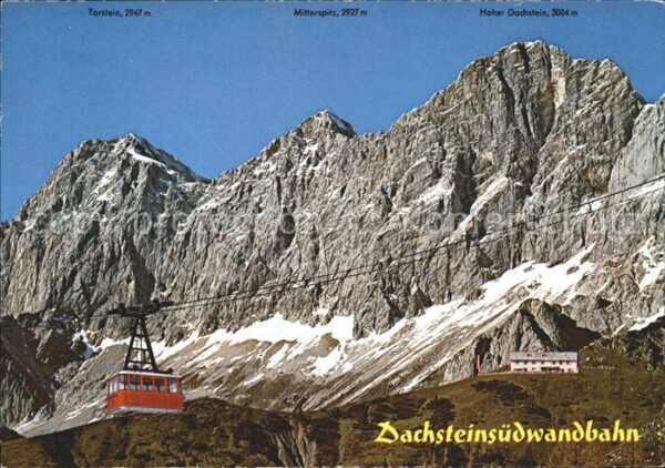 Seilbahn Dachsteinsüdwandbahn Hoher Dachstein Sü