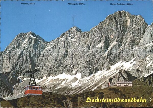 Seilbahn Dachsteinsüdwand Hoher Dachstein Südwan