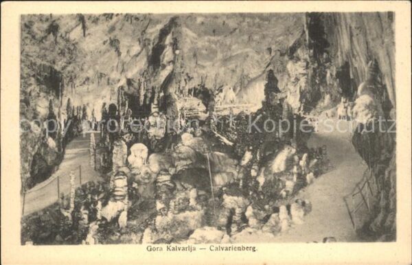 Hoehlen Caves Grottes Gora Kalvarlja Calvarienberg Adelsberge