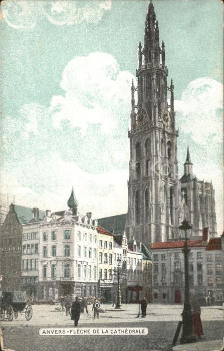 Anvers Antwerpen Fleche de la Cathedrale