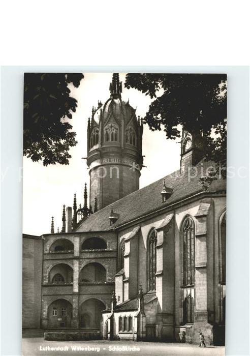 Wittenberg Lutherstadt Schlosskirche Lutherstadt