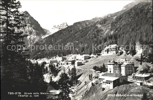 Trafoi Suedtirol Strada dello Stelvio Stilfserjoch Stras