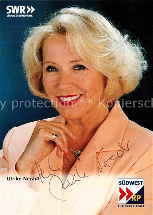 Rundfunk Ulrike Neradt Autogramm SWR Rheinland-P