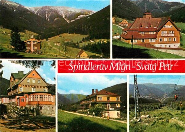 Spindleruv Mlyn Spindlermuehle Peter se Zeleznou Detska ozdravovna Cha