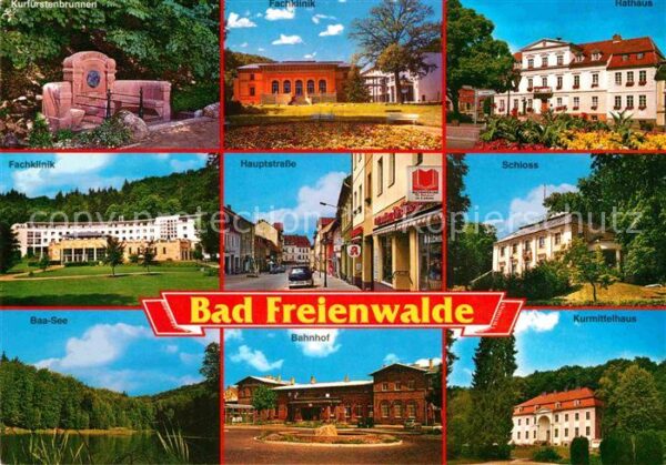 Bad Freienwalde Kurfürstenbrunnen Klinik Rathaus Schlos