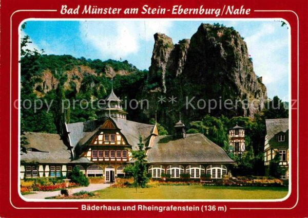 Bad Muenster Stein Ebernburg Bäderhaus mit Rheingrafenstein Felsen