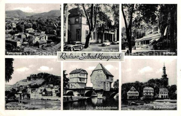 Bad Kreuznach Kurhaus Bäderhaus Brückenhäuser Nahebrü