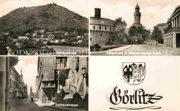 Goerlitz Sachsen Landeskrone Kaisertrutz und Reichenbach