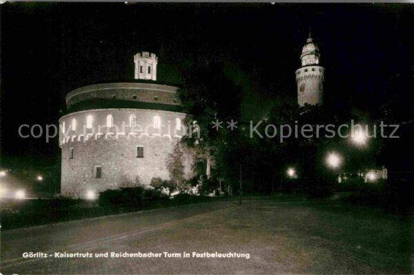 Goerlitz Sachsen Kaisertrutz und Reichenbacher Turm in F