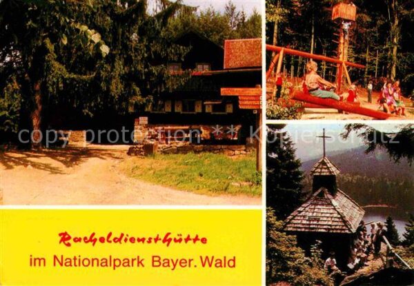 Bayerischer Wald Racheldiensthütte Kapelle Kinderspielpl