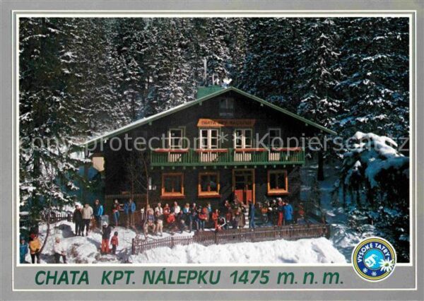 Vysoke Tatry Chata kpt Nalepku Berghütte Hohe Tatra
