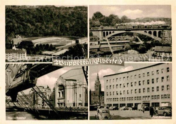 Elberfeld Wuppertal Sonnbornbrücke Post Rathaus Theater Sta