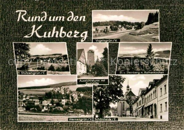 Stuetzengruen Vogelsgrün Kuhberg Aussichtsturm Wernes